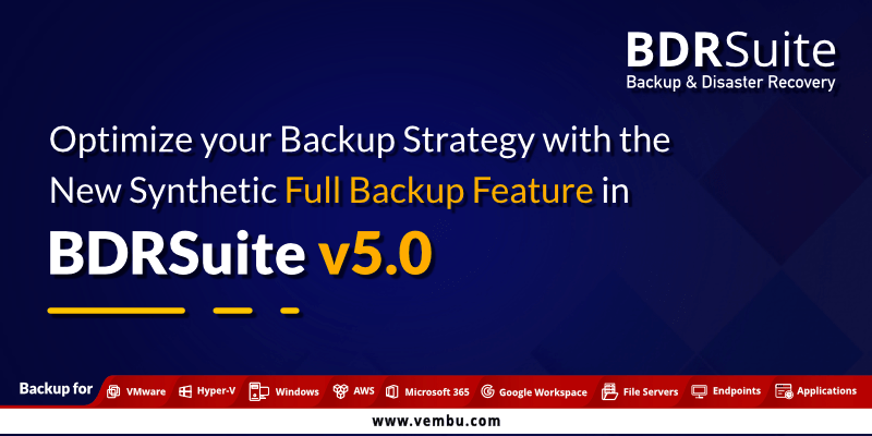 合成全备份 - 使用-BDRSUITE